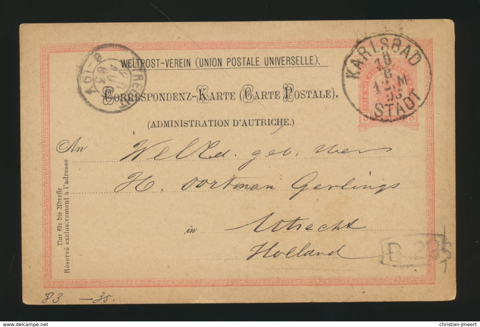 CORRESPONDENZ-KARTE  ÖSTERREICH EMPIRE KARLSBAD 19.8.1893 Nach UTRECHT - Briefe U. Dokumente