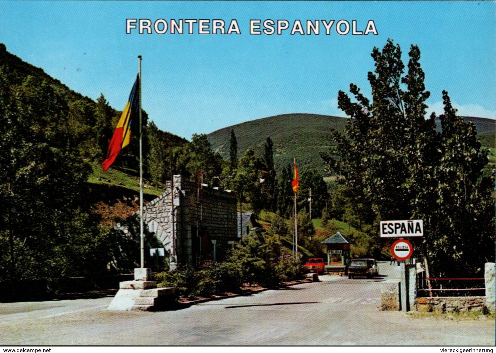 ! Ansichtskarte Grenze Frontera Espanyola, Andorra , Border, Frontiere - Andorra