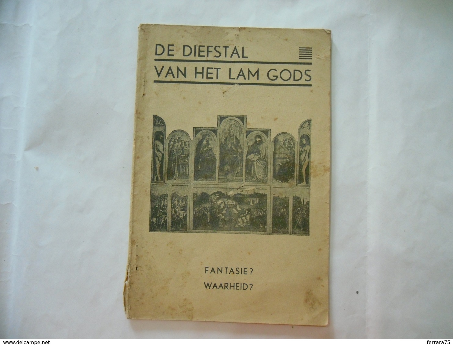 DE DIEFSTAL VAN  HET LAM GODS FANTASIE.? WAARHEID.? - Lingue Scandinave