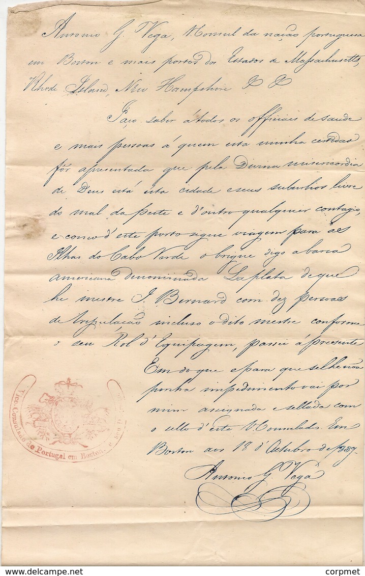 PORTUGAL - 1837  Consul Da Nacao Portuguesa En Boston, Rhode Island.. Cert Of No Plague To Ship Travelling To CABO VERDE - Historische Dokumente