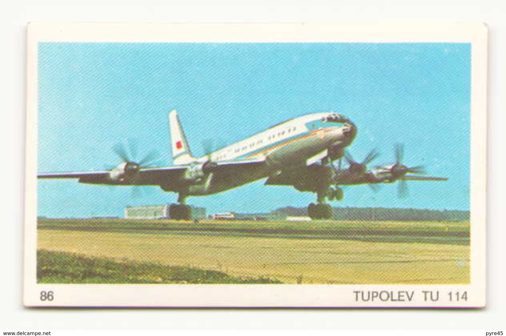 IMAGE N° 86 TUPOLEV TU 114 - Autres & Non Classés