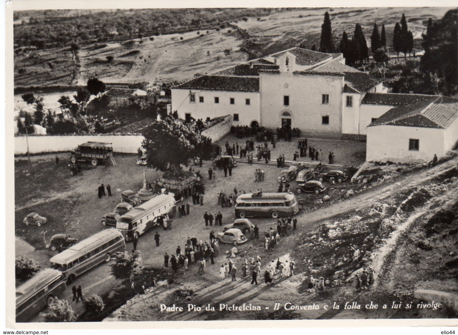 Foggia - S. Giovanni Rotondo -Padre Pio Da Pietrelcina - Il Convento E La Folla Che A Lui Si Rivolge - - Foggia