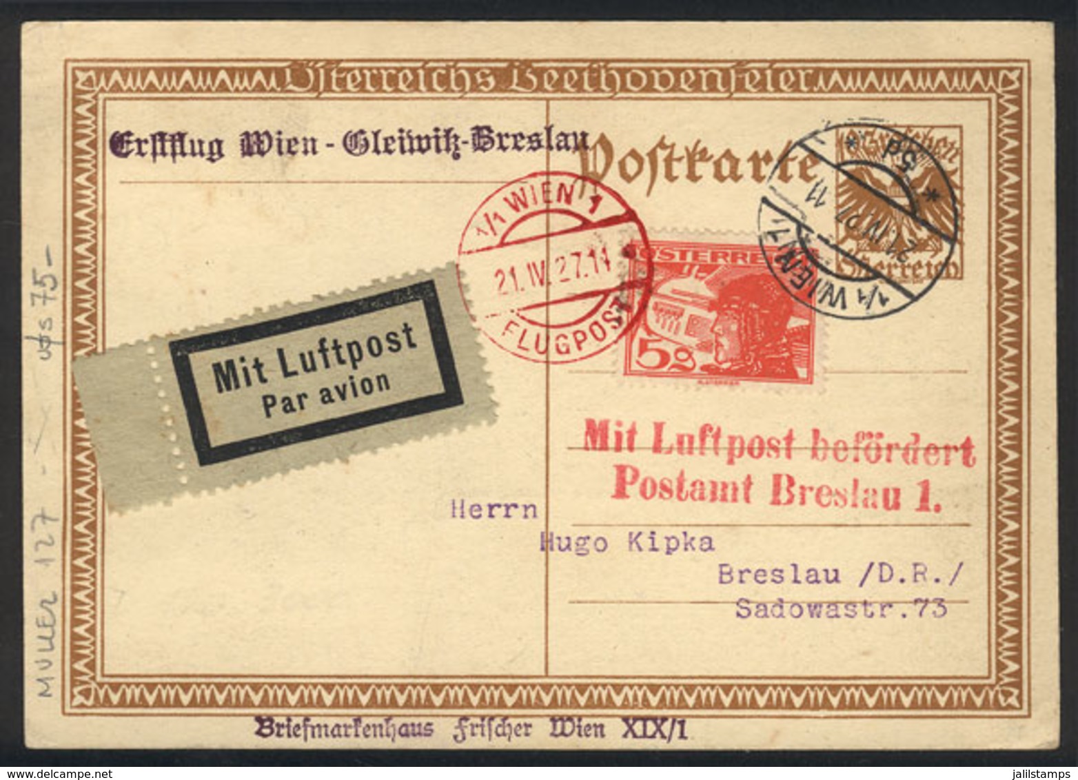 591 AUSTRIA: 21/DE/1927 First Flight Wien - Breslau, Postal Card Of VF Quality! - Otros & Sin Clasificación