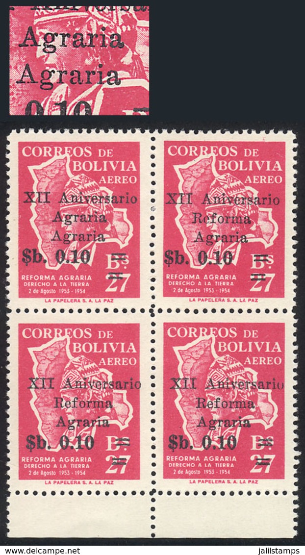 622 BOLIVIA: "Sc.C261a, 1966 Agrarian Reform 10c. On 27B., Block Of 4, One With VARI - Bolivia