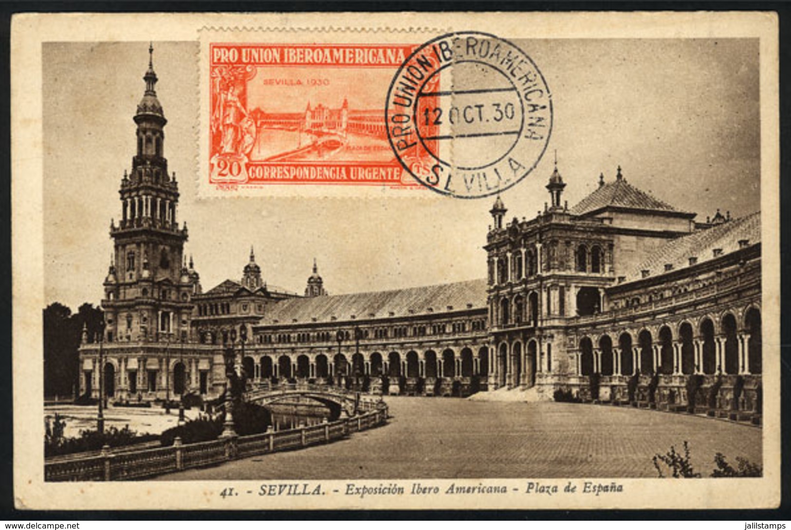 770 SPAIN: SEVILLA: Ibero-American Expo, Plaza De España, Maximum Card Of 12/OC/1930 - Tarjetas Máxima