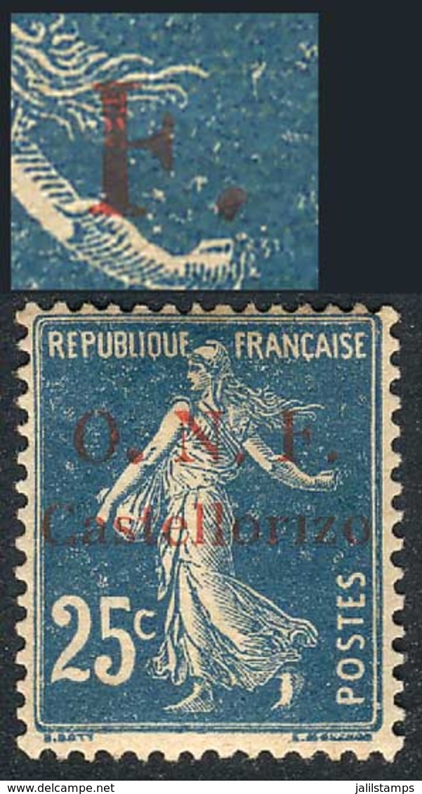 820 FRANCE - CASTELLORIZO: "Yvert 31, With Variety: ""F"" In ""O.N.F."" Without Top - Other & Unclassified