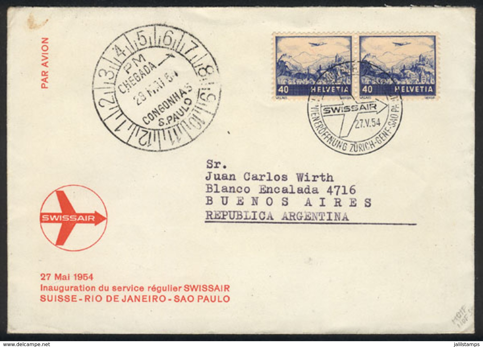 1205 SWITZERLAND: 28/MAY/1954 Swissair First Flight Zürich - Genf - Sao Paulo (Brazil - ...-1845 Precursores