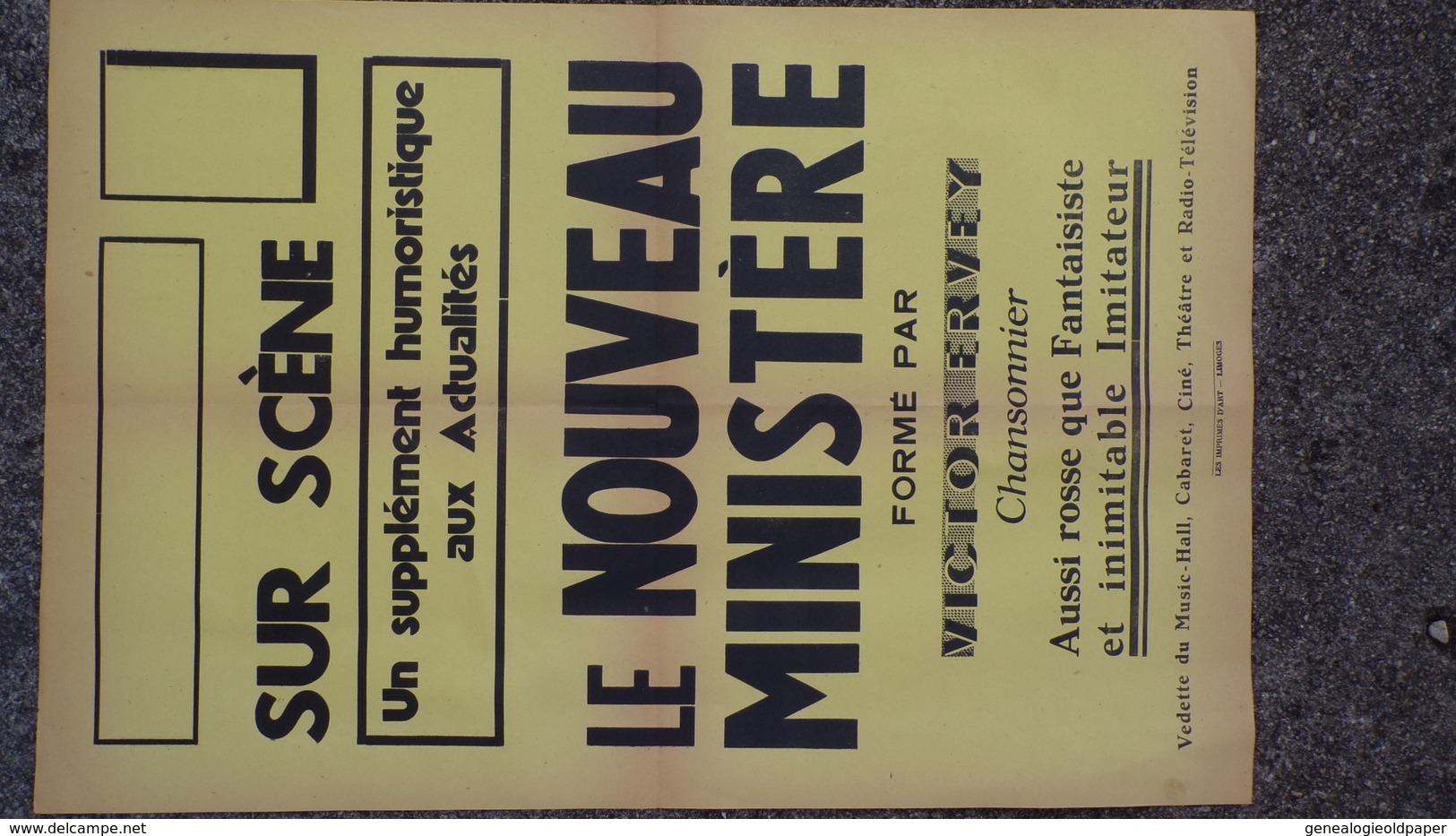 87- LIMOGES- RARE AFFICHE NOUVEAU MINISTERE FORME PAR VICTOR ERVEY-CHANSONNIER MUSIC HALL-CABARET-THEATRE RADIO - Posters