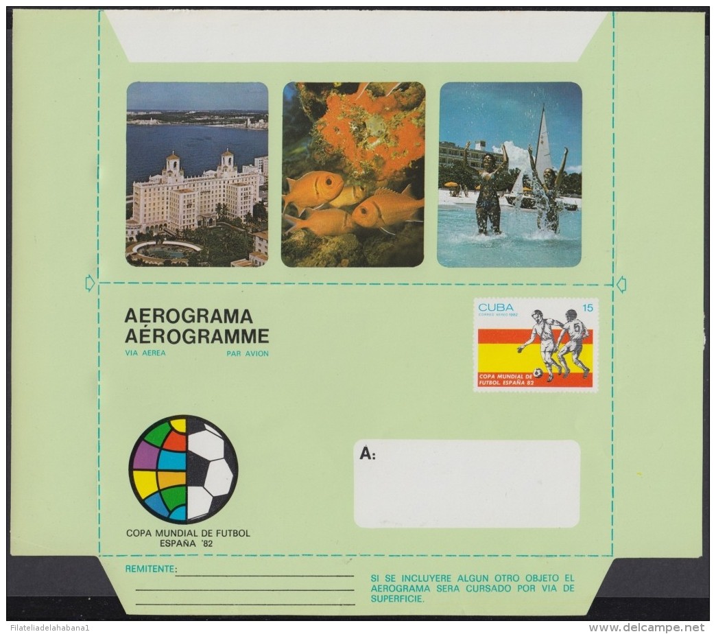 1982-EP-173 CUBA 1982 (LG1428) UNFOLDED POSTAL STATIONERY AEROGRAMME SOCCER SPAIN WORLD CUP, COPA MUNDIAL FUTBOL ESPAÑA. - Lettres & Documents