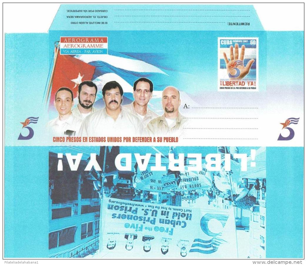 2007-EP-15 CUBA 2007 (LG1448) UNFOLDED POSTAL STATIONERY AEROGRAMME,  CINCO ESPIAS, FREEDOM TO SPY. - Briefe U. Dokumente