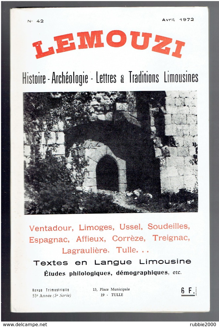 LEMOUZI 1972 VENTADOUR LIMOGES USSEL SOUDEILLES ESPAGNAC AFFIEUX CORREZE TREIGNAC LAGRAULIERE TULLE ALTILLAC ARCHE - Limousin