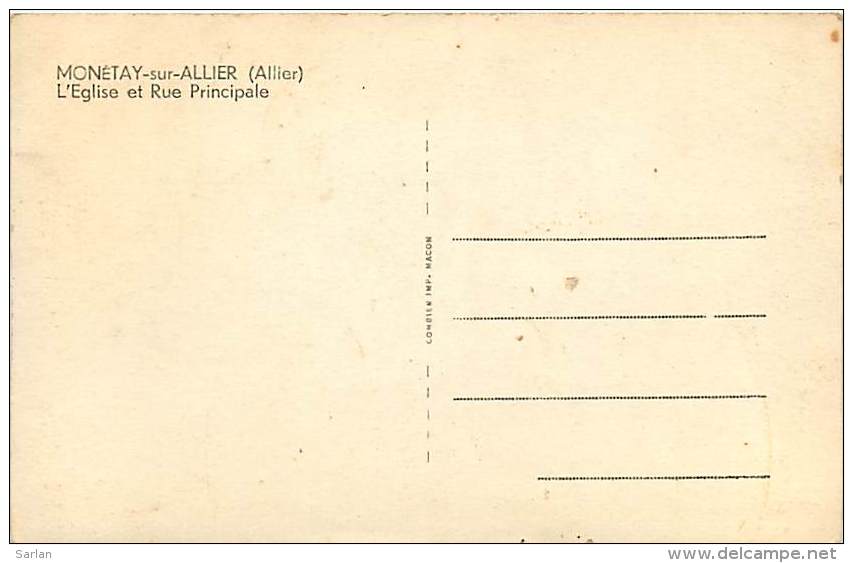 03 , MONETAY SUR ALLIER , Eglise Et Rue Principale , * 246 21 - Andere & Zonder Classificatie