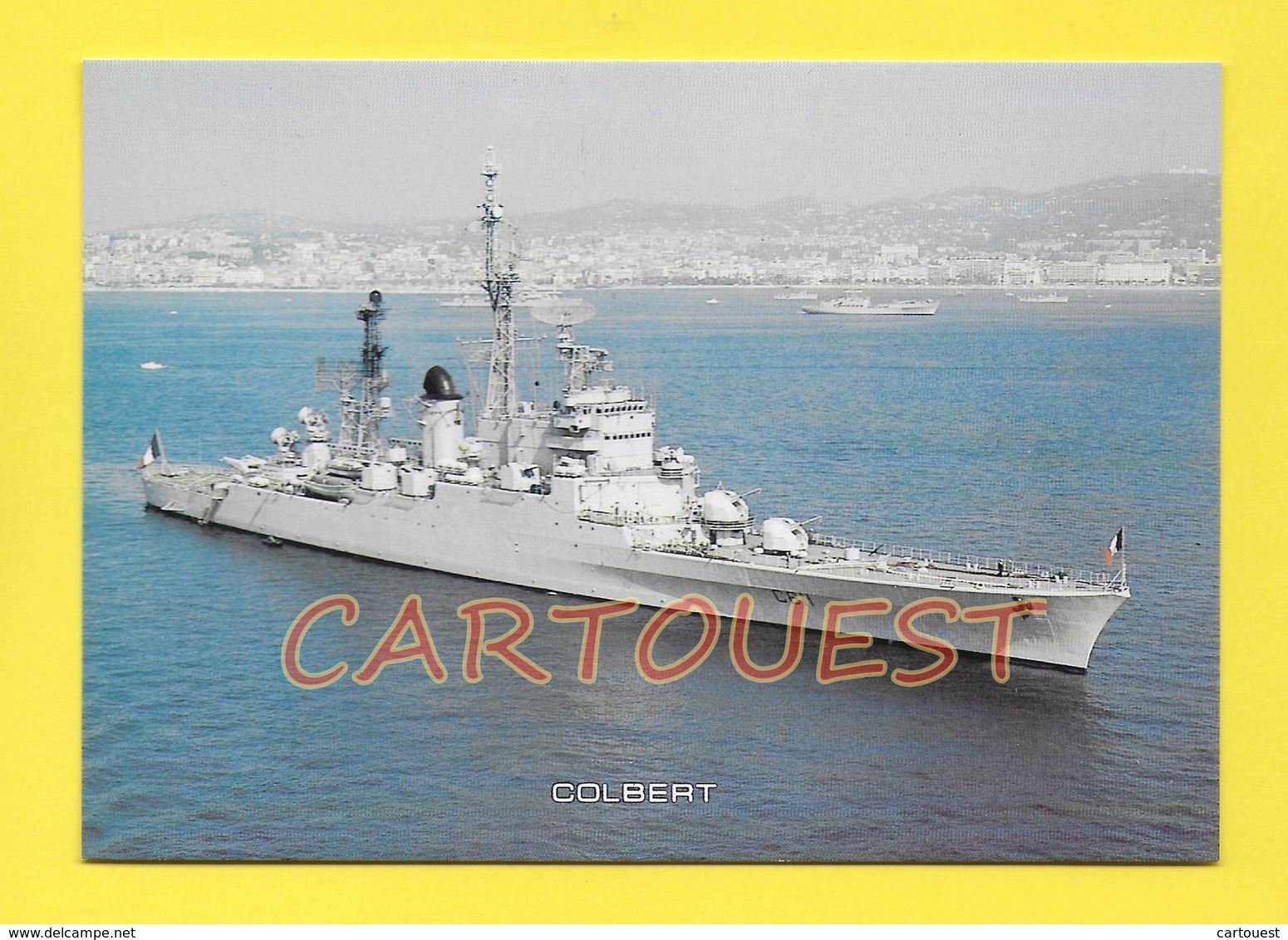 CPSM Marine Française - Croiseur  LE COLBERT  (D611) - Warships