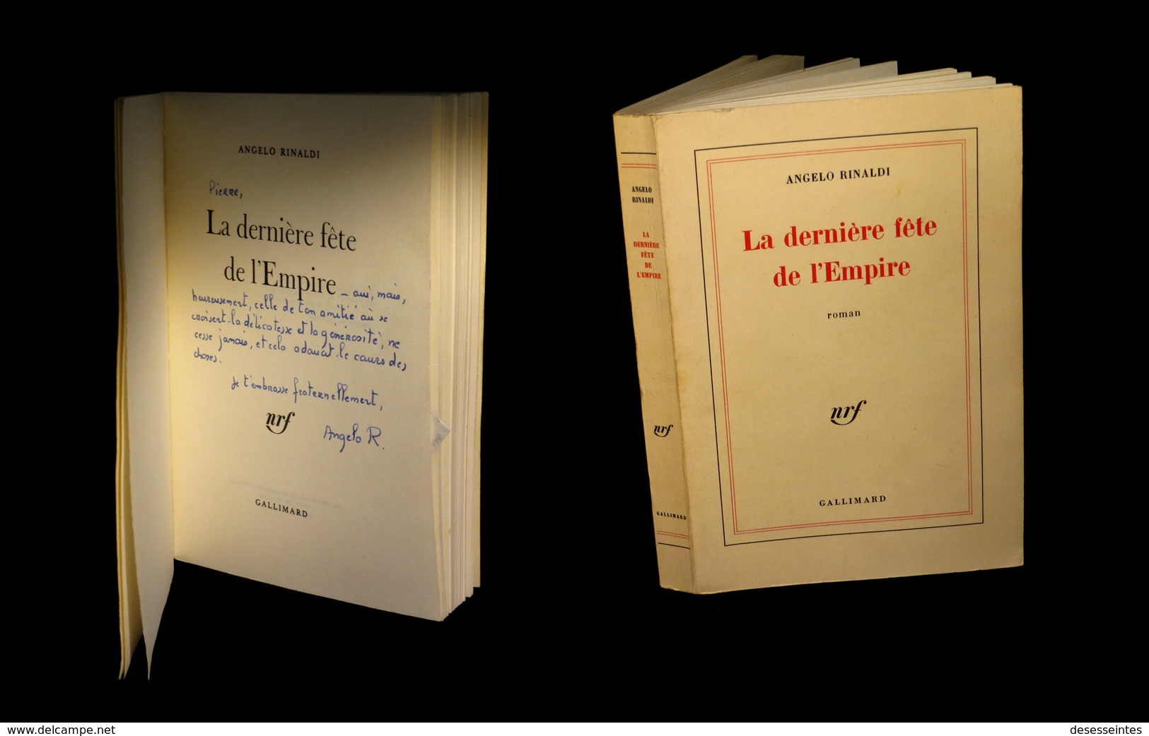 [ENVOI DEDICACE SP] RINALDI (Angelo) - La Dernière Fête De L'empire. EO. - Livres Dédicacés