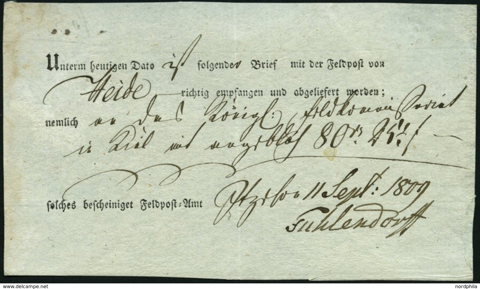 SCHLESWIG-HOLSTEIN 1809, Postschein Vom Feldpostamt Itzehoe (handschriftlich) über Einen Brief Aus Heide, Pracht - Schleswig-Holstein