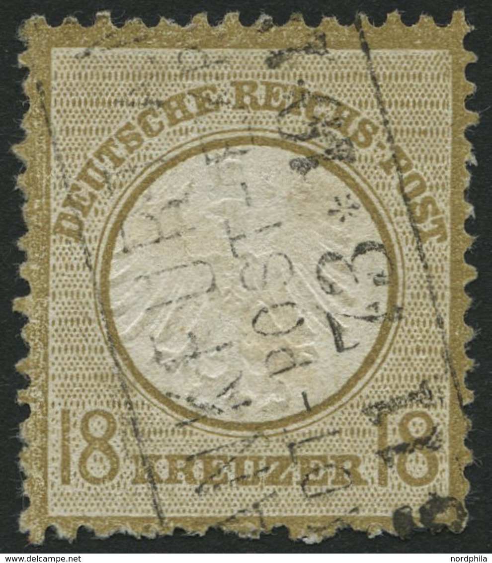 Dt. Reich 11 O, 1872, 18 Kr. Ockerbraun, Rauhe Zähnung, Feinst, Mi. 500.- - Oblitérés