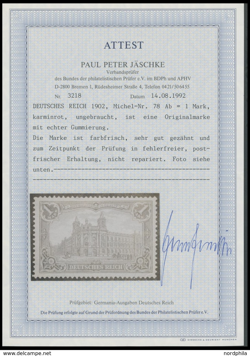 Dt. Reich 78Ab **, 1902, 1 M. Karminrot, Gezähnt A, Ohne Wz., Postfrisch, Pracht, Fotoattest Jäschke, Mi. 1900.- - Gebraucht