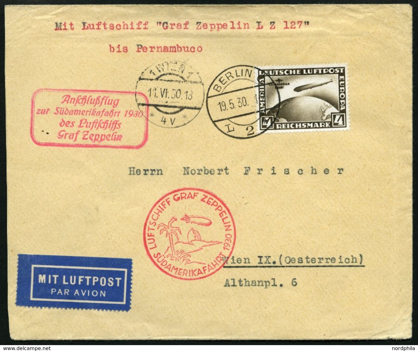 ZEPPELINPOST 57R BRIEF, 1930, Südamerikafahrt, Berlin-Pernambuco, Brief Leichte Bedarfsspuren, Marke Pracht - Zeppelin