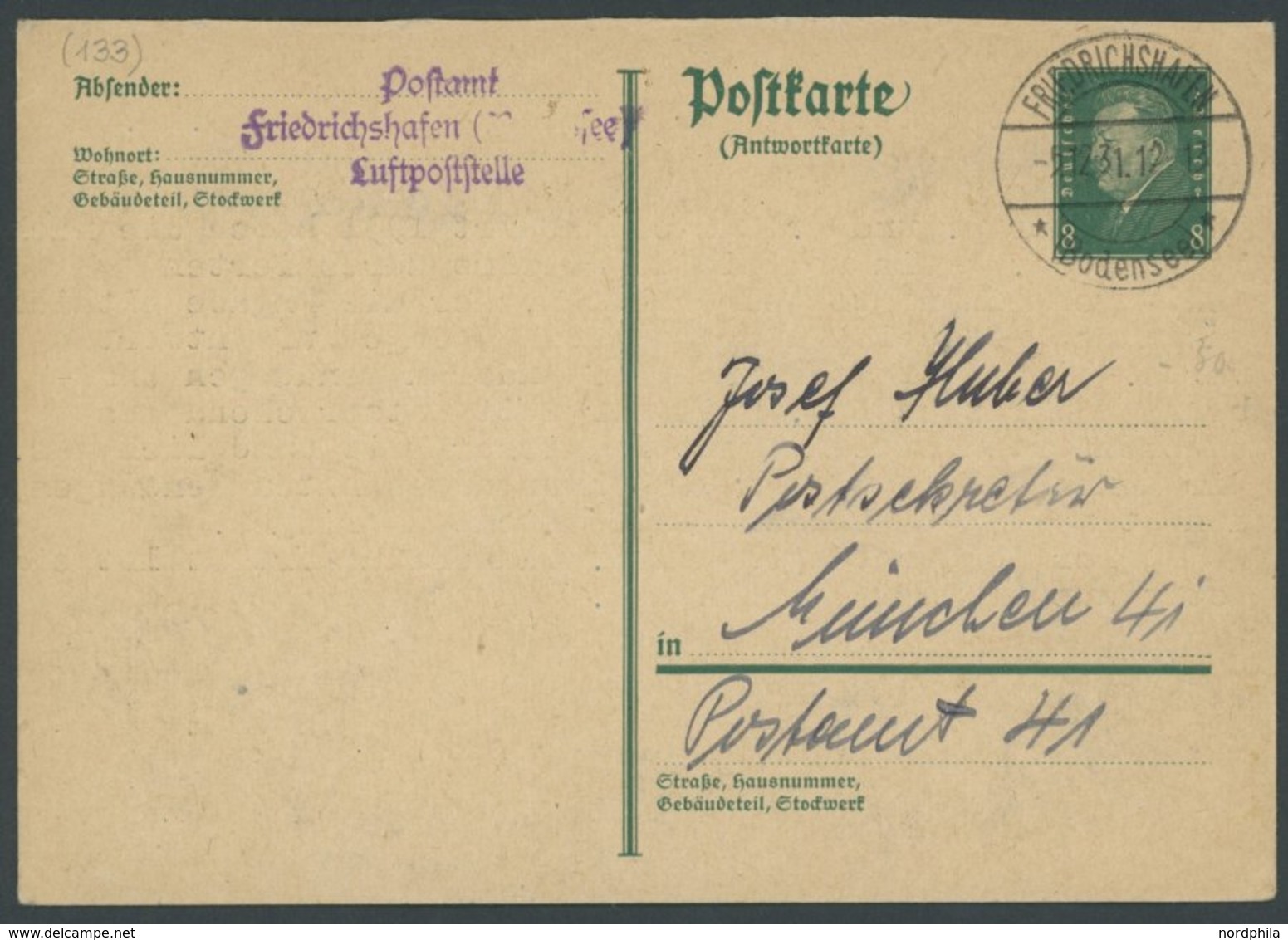 ZEPPELINPOST 1931, Friedrichshafen Luftpostelle: Antwortkarte Mit Ablehnung Einer Nachträglichen Anbringung Des Zeppelin - Zeppelines