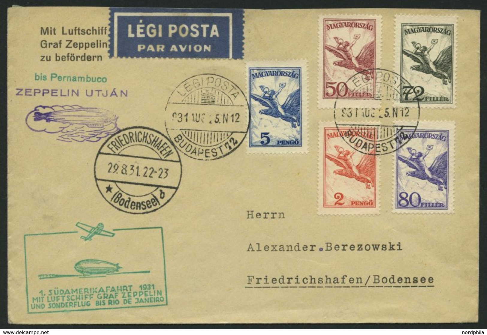 ZULEITUNGSPOST 124Ca BRIEF, Ungarn: 1931, 1. Südamerikafahrt, Bis Rio De Janeiro, Prachtbrief - Zeppelin