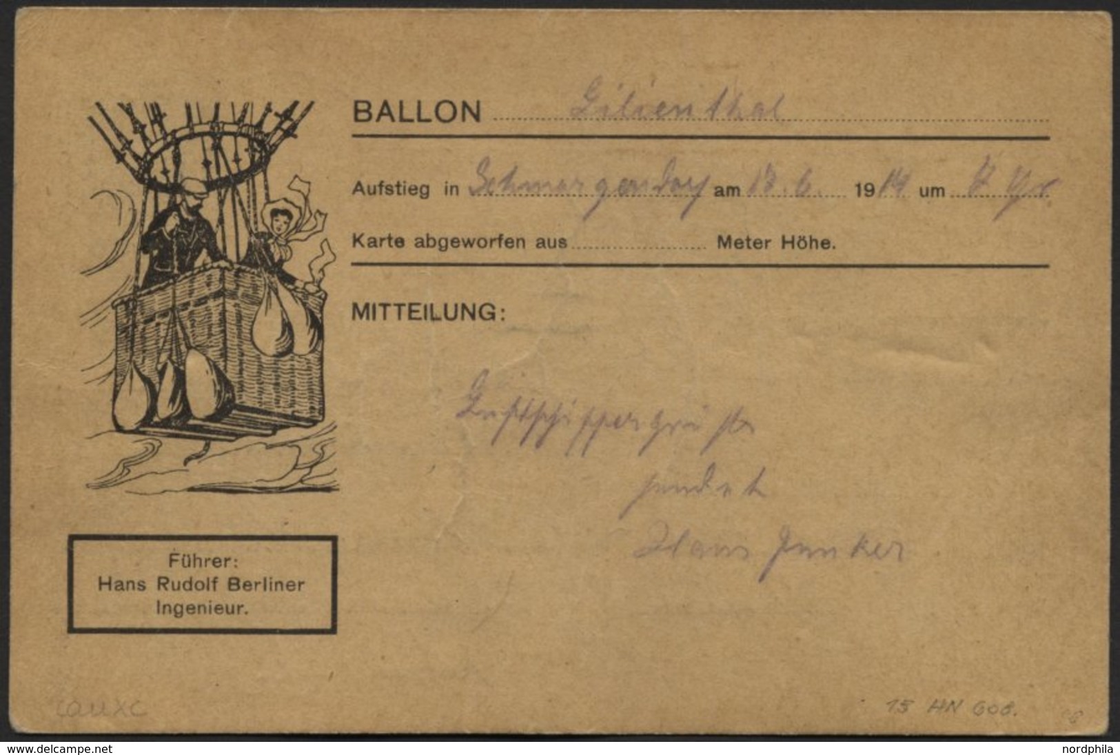 BALLON-FAHRTEN 1897-1916 17.6.1914, Berliner Verein Für Luftschiffahrt, Abwurf Vom Ballon LILIENTHAL Und Fundvermerk, Po - Mongolfiere