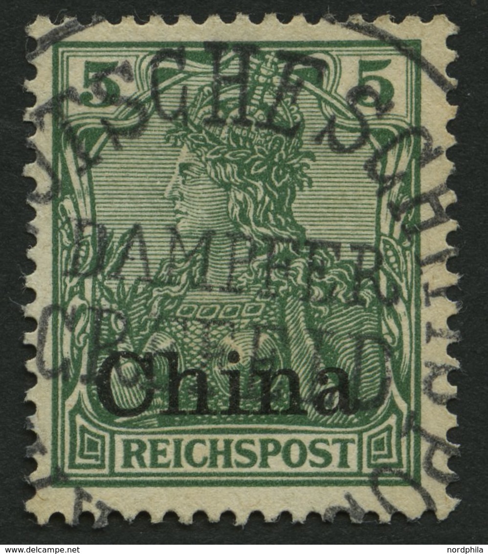 DP CHINA 16 O, 1901, 5 Pf. Reichspost, Zentrischer Stempel DAMPFER CREFELD, Pracht, Gepr. Jäschke-L. - Chine (bureaux)