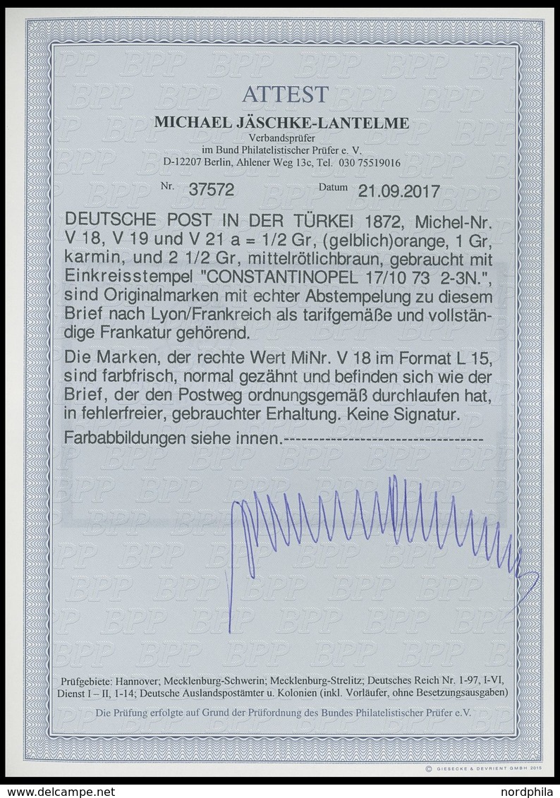 DP TÜRKEI V 18,19,21a BRIEF, 17.10.1873, 1/2 Gr. (2x Kleine Marke) Mit 1 Gr. Und 21/2 Gr. Großer Brustschild Auf Brief ü - Turquia (oficinas)