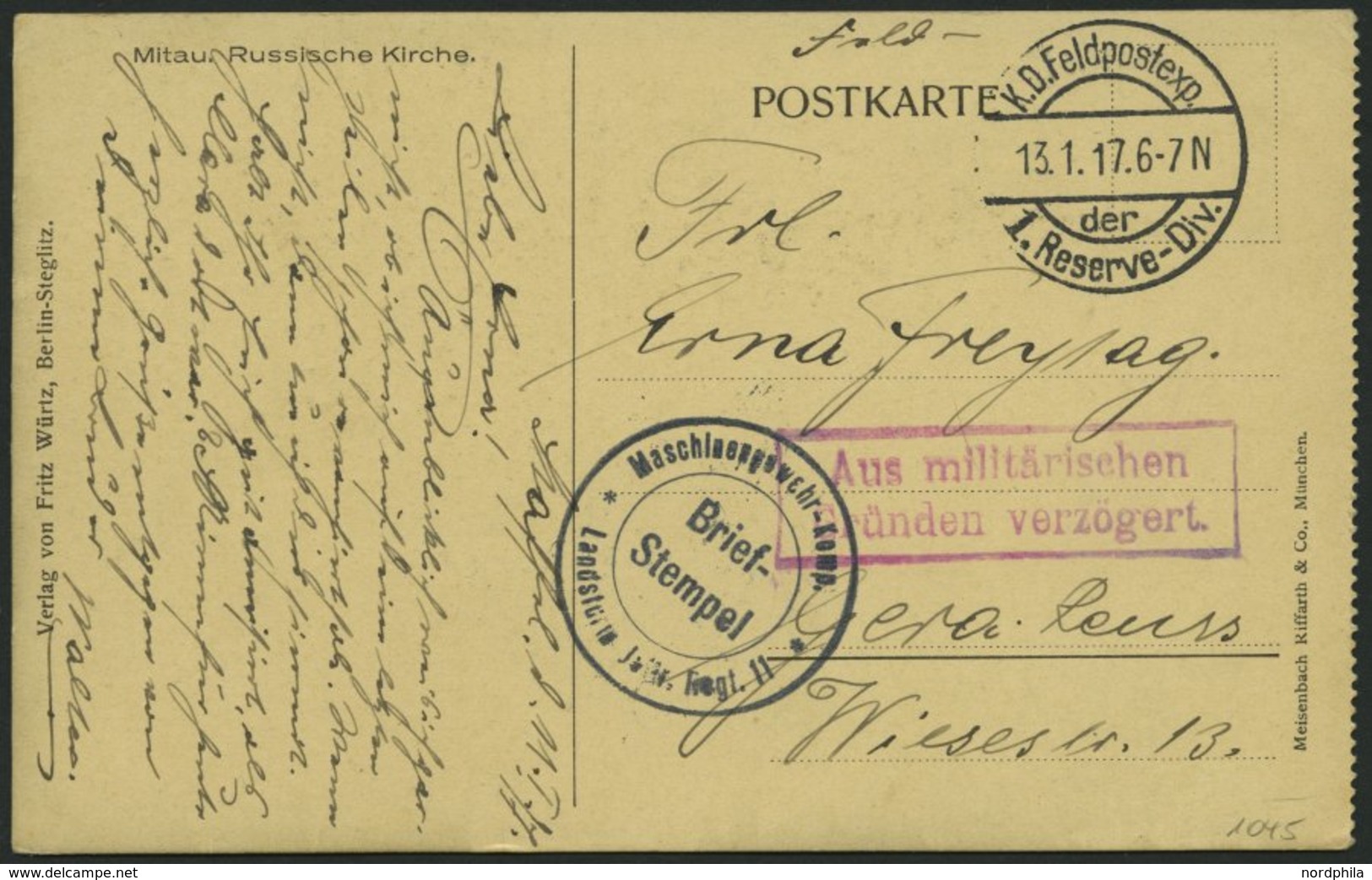 DT. FP IM BALTIKUM 1914/18 K.D. FELDPOSTEXP. DER 1 RESERVE DIV., 13.1.17, Auf Ansichtskarte (Mitau Russische Kirche) Nac - Latvia