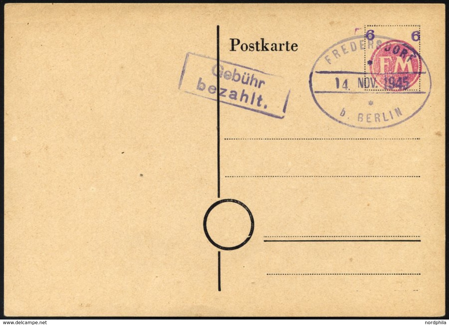 FREDERSDORF PA 02b BRIEF, 1945, Ganzsachenkarte 6 Pf. (FM Rosa Und Wertziffer Violett), Blanko Gestempelt, Pracht, R!, F - Posta Privata & Locale