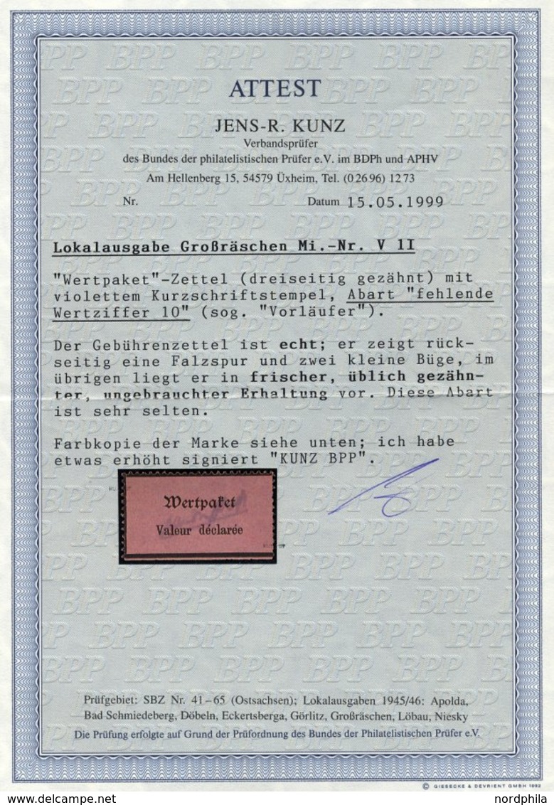 GROSSRÄSCHEN-VORLÄUFER V 1F *, 1945, 10 Pf. Wertangabe Fehlend, Falzrest, 2 Kleine Büge Sonst Pracht, R!, Fotoattest Kun - Private & Local Mails