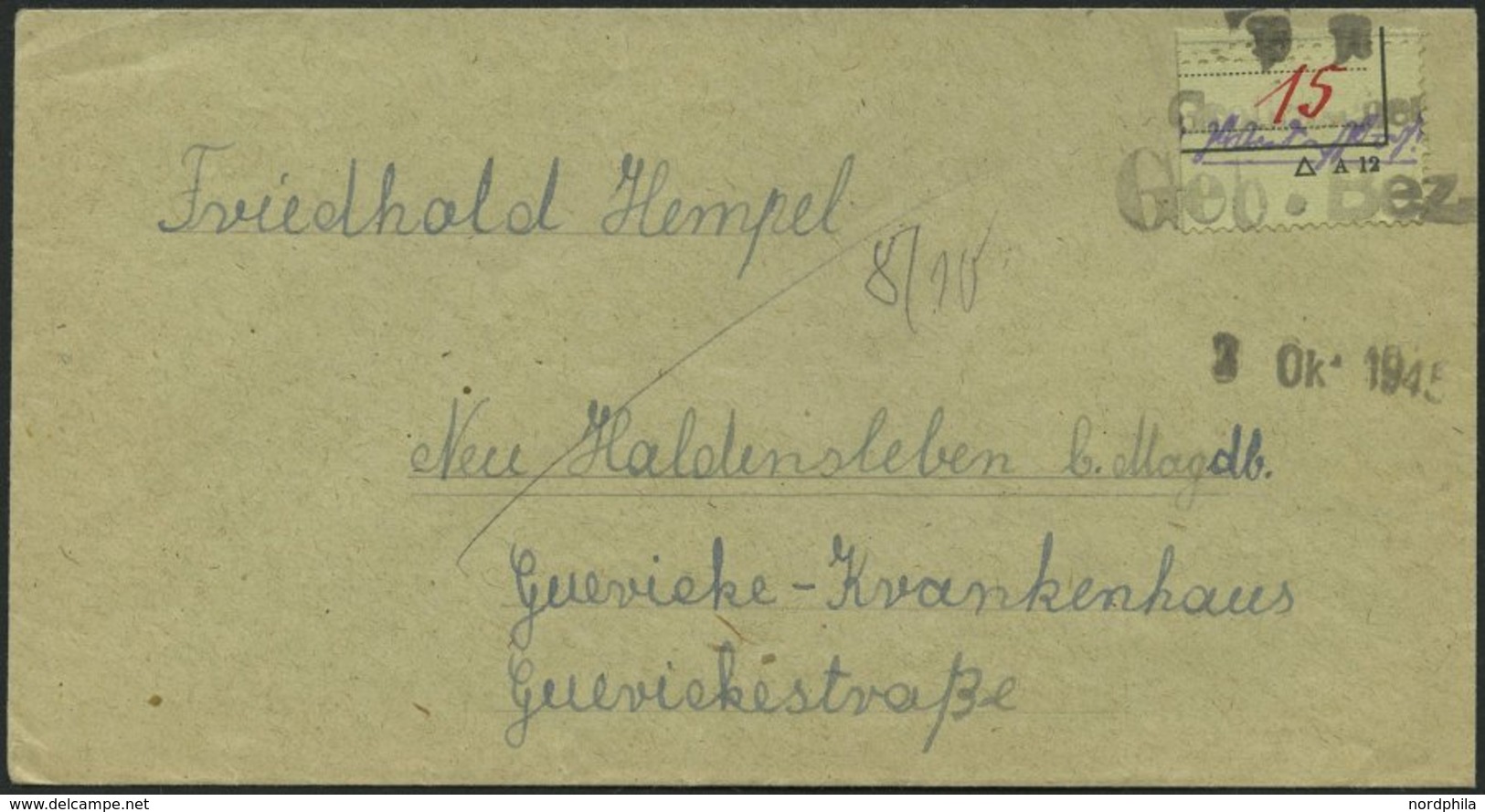 GROSSRÄSCHEN-VORLÄUFER V 11a BRIEF, 1945, 15 Pf. Zollformular, Nur Eine Wertangabe Auf Prachtbrief, Gepr. Zierer - Postes Privées & Locales