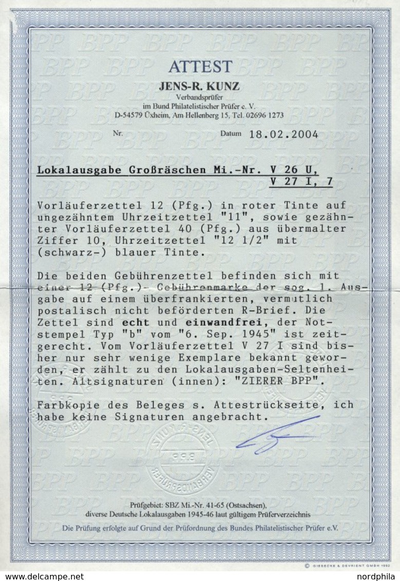 GROSSRÄSCHEN-VORLÄUFER V 26U,V 27 BRIEF, 1945, 12 Pf. Rot, Ungezähnt Und 40 Pf. Schwarz Uhrzeit Mit Zusatzfrankatur Auf  - Private & Local Mails