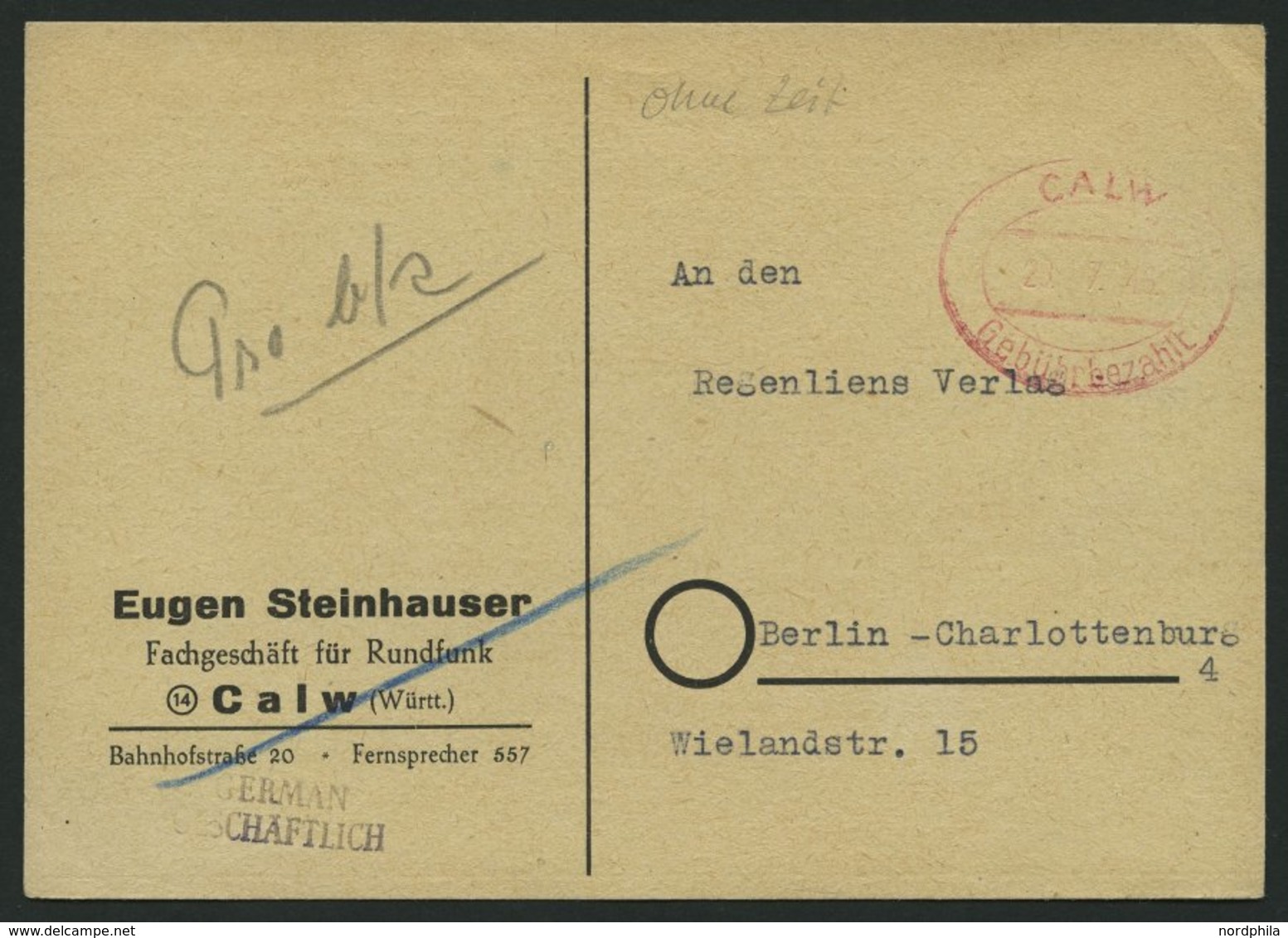 ALL. BES. GEBÜHR BEZAHLT CALW Gebühr Bezahlt, 29.7.46, Roter Ovalstempel, Prachtkarte - Other & Unclassified