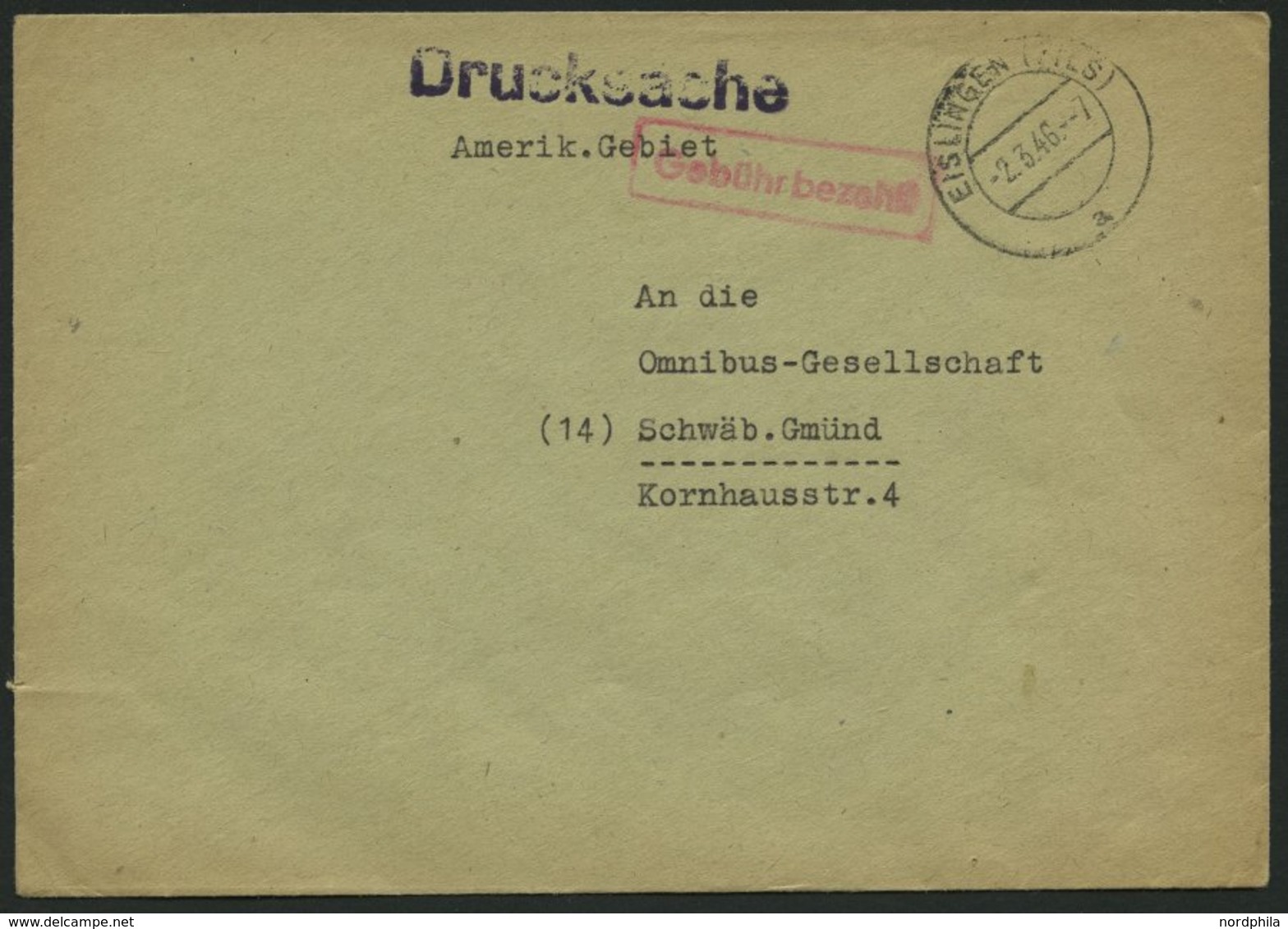 ALL. BES. GEBÜHR BEZAHLT EISLINGEN (FILS), 2.3.46, Roter R1 Gebühr Bezahlt, Drucksachenbrief, Feinst - Otros & Sin Clasificación