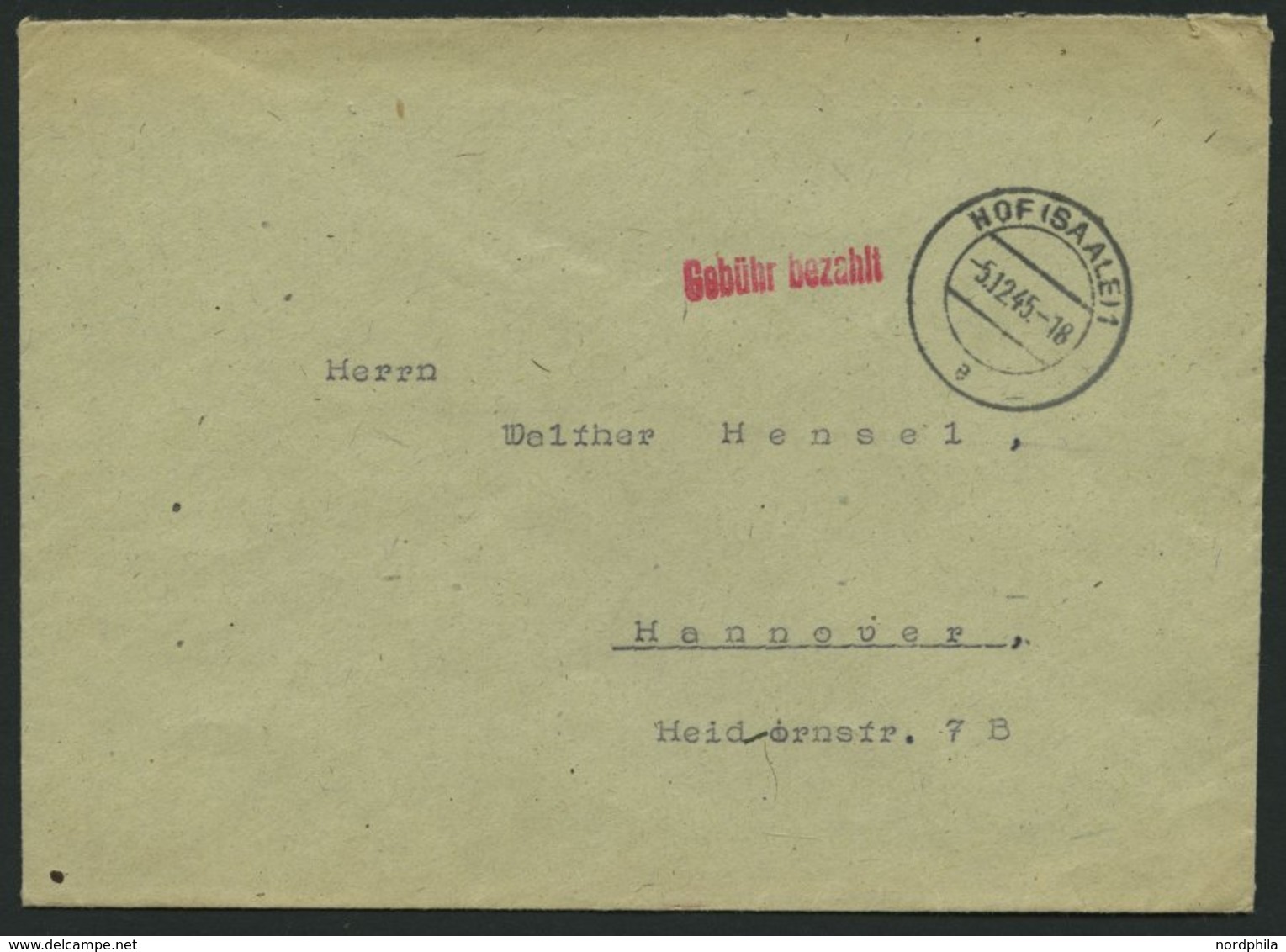 ALL. BES. GEBÜHR BEZAHLT HOF (SAALE), 5.12.45, Roter L1 Gebühr Bezahlt, Brief Feinst - Autres & Non Classés