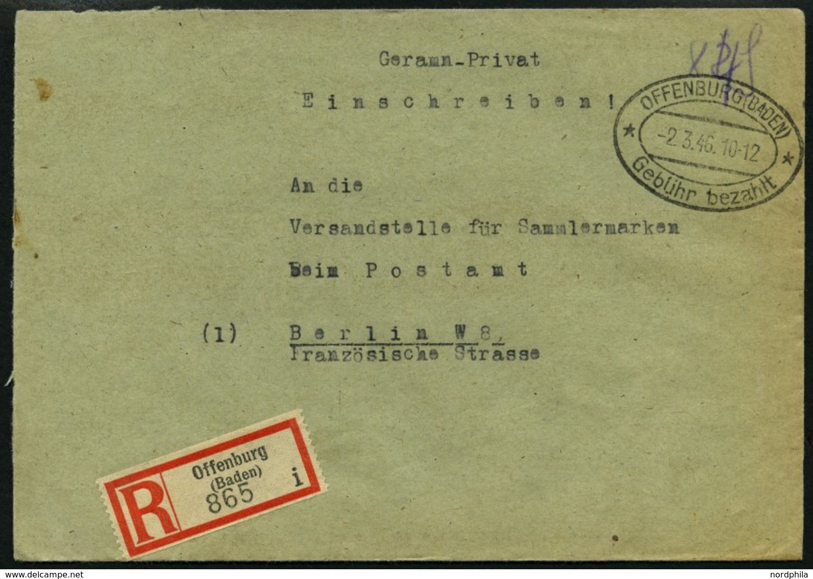 ALL. BES. GEBÜHR BEZAHLT OFFENBURG (BADEN) Gebühr Bezahlt, 2.3.46, Ellipsenstempel, Handschriftlich 84 Pf, Einschreibbri - Sonstige & Ohne Zuordnung