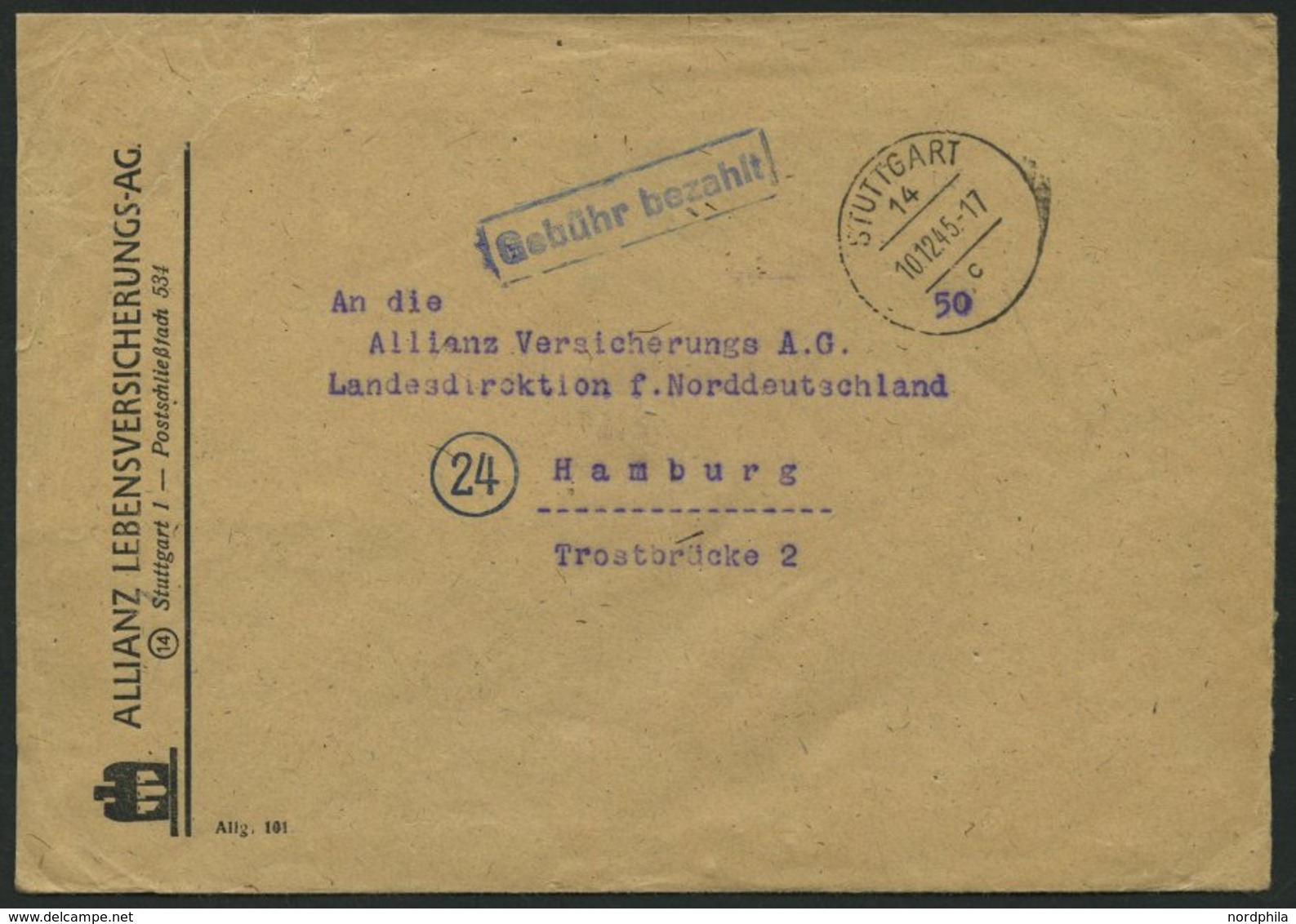 ALL. BES. GEBÜHR BEZAHLT STUTTGART 14, 10.12.45, Blauer R1 Gebühr Bezahlt, Prachtbrief - Other & Unclassified