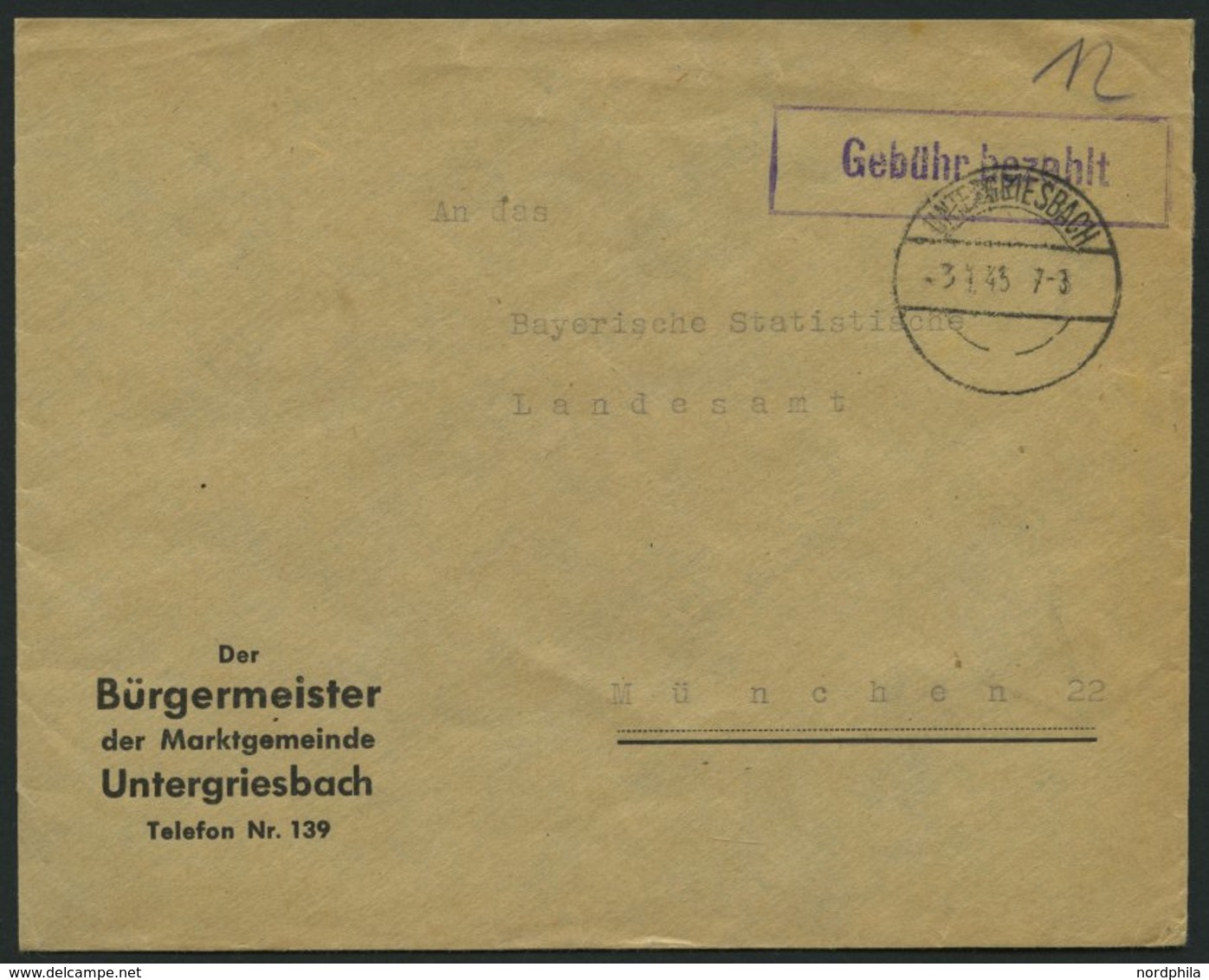 ALL. BES. GEBÜHR BEZAHLT UNTERGRIESBACH, 3.7.45, Violetter R1 Gebühr Bezahlt, Prachtbrief - Autres & Non Classés