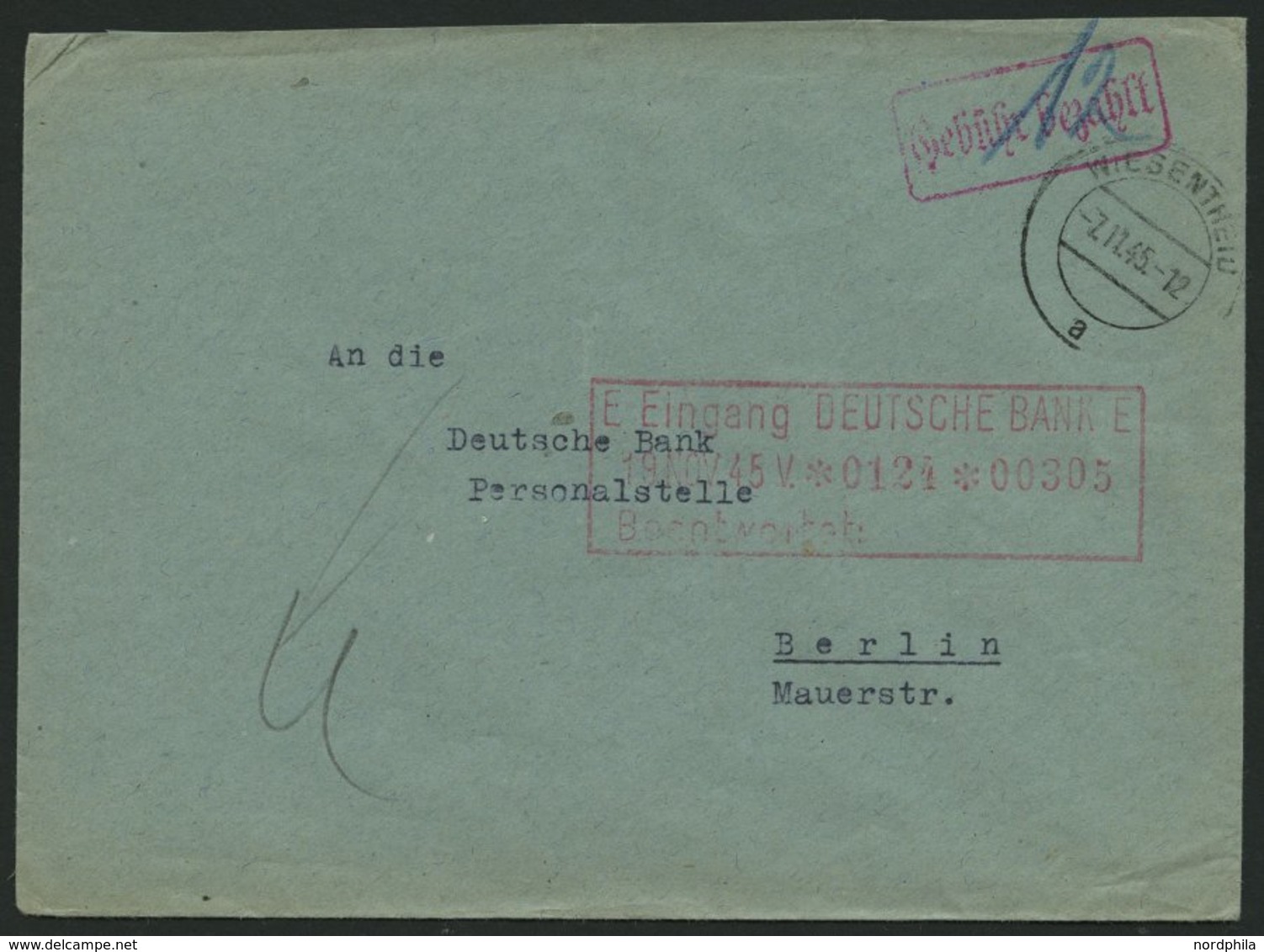 ALL. BES. GEBÜHR BEZAHLT WIESENTHEID, 7.11.45, Roter R1 Gebühr Bezahlt, Bankbrief, Pracht - Autres & Non Classés