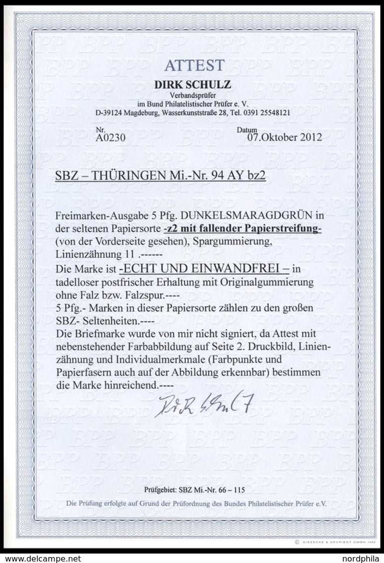 THÜRINGEN 94AYbz2 **, 1945, 5 Pf. Dunkelsmaragdgrün, Spargummierung, Dickes Papier, Fallende Papierstreifung, Pracht, RR - Sonstige & Ohne Zuordnung