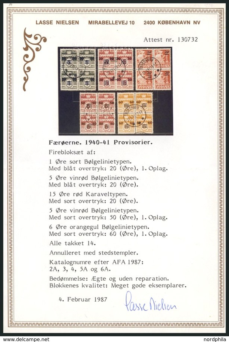 FÄRÖER 2-6 VB O, 1940/1, Britische Besetzung In Zentrisch Gestempelten Viererblocks, Prachtsatz, Fotoattest L. Nielsen - Altri & Non Classificati