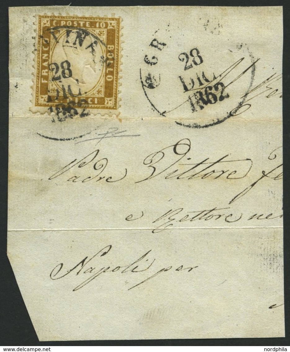 ITALIEN 9 BrfStk, 1862, 10 C. Braunoliv (Sassone Nr. 1e) Mit Stempel GRAVINA Auf Großem Briefstück, Pracht, Fotoattest E - Non Classificati