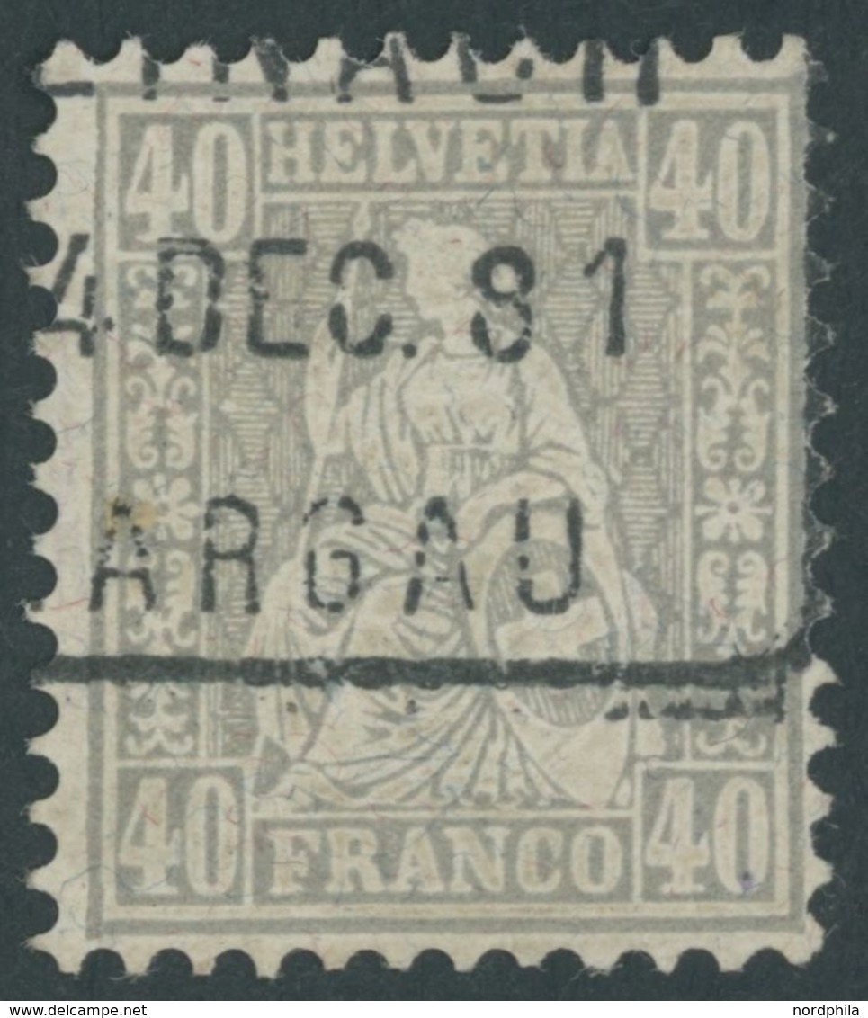 SCHWEIZ BUNDESPOST 42 O, 1881, 40 C. Grau, Faserpapier, Mit Echter Abstempelung, Jedoch Außerhalb Der Kursgültigkeit, Pr - 1843-1852 Federal & Cantonal Stamps