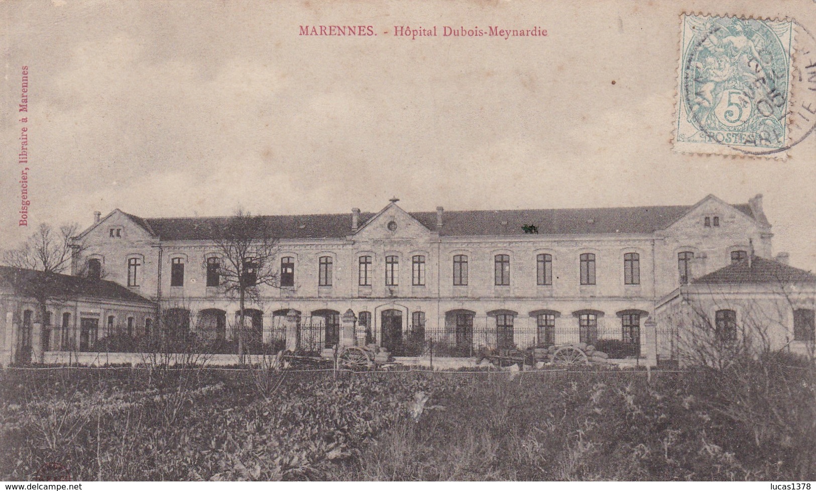 17 / MARENNES / HOPITAL DUBOIS MEYNARDIE / CIRC 1905 - Marennes