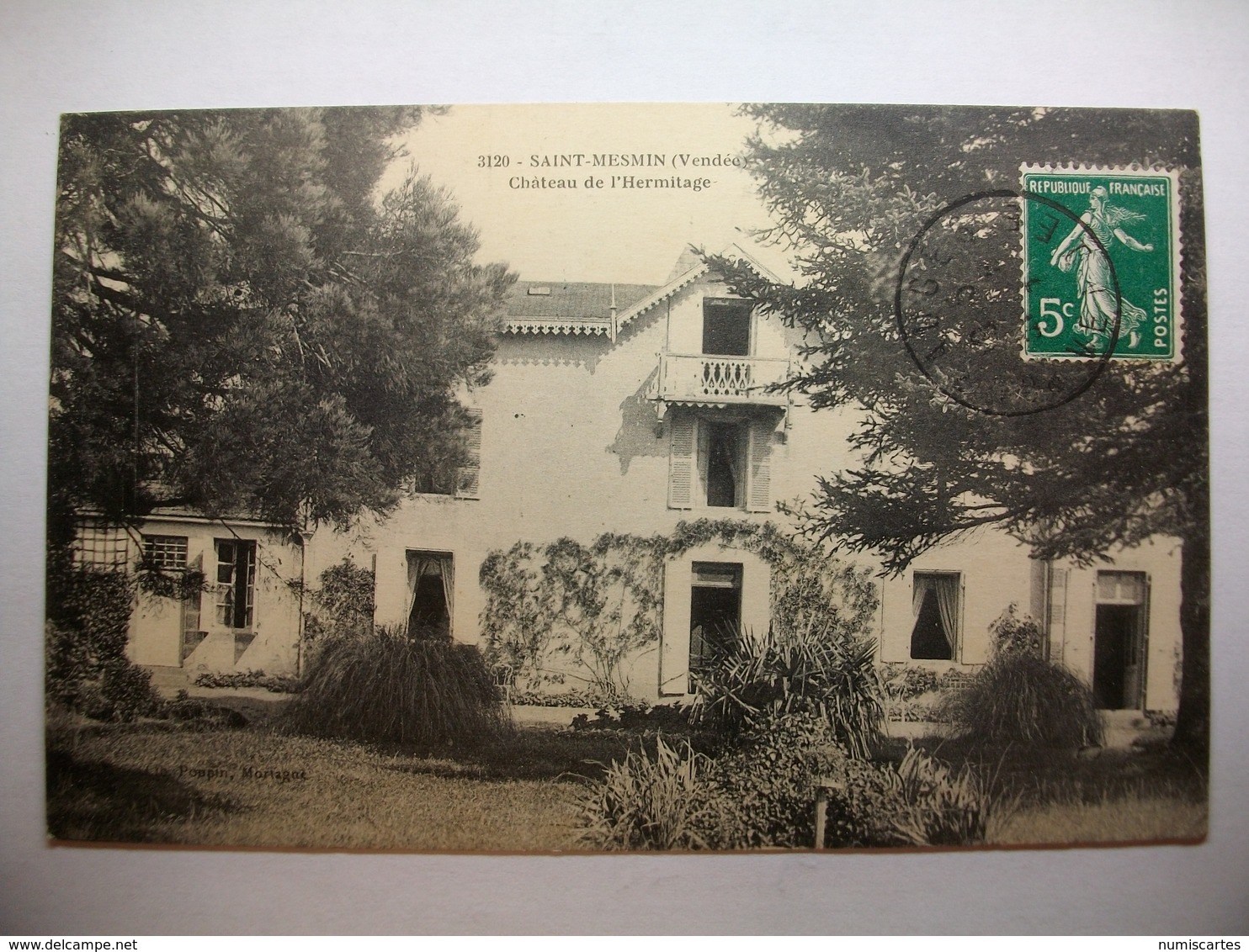 Carte Postale Saint Mesmin (85) Chateau De L'Ermitage (Petit Format Noir Et Blanc Oblitérée 1912 Timbre 5 Centimes) - Autres & Non Classés