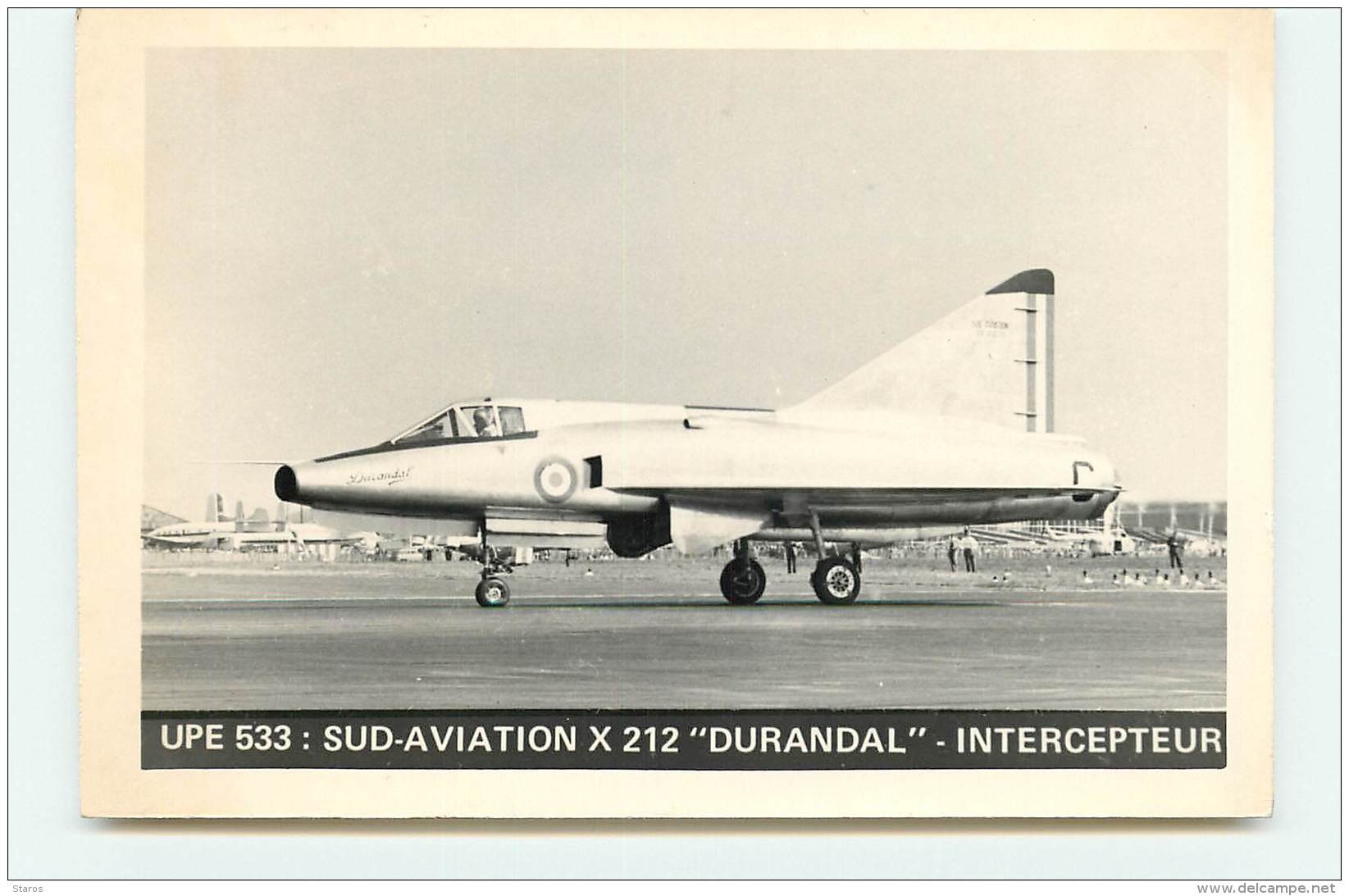 UPE 533 - Sud-Aviation X 212 Durandal - Intercepteur - 1946-....: Ere Moderne