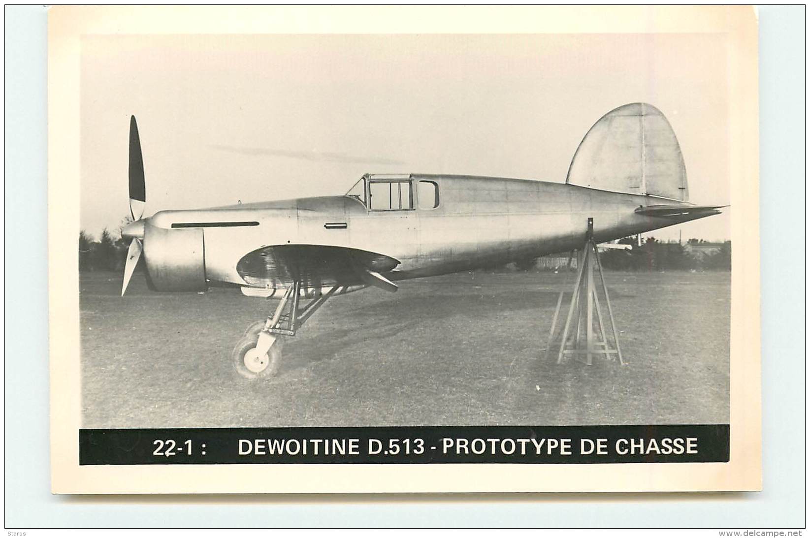 22-1 : Dewoitine D.513 - Prototype De Chasse - 1946-....: Ere Moderne