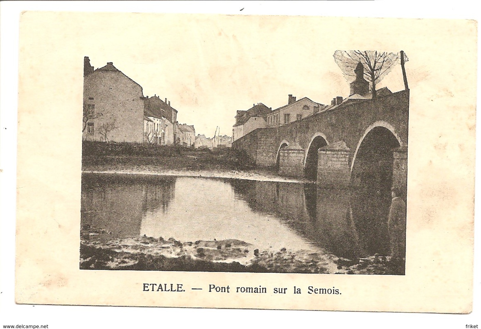 - 1812 -    ETALLE     Pont Romain Sur La Semois - Etalle