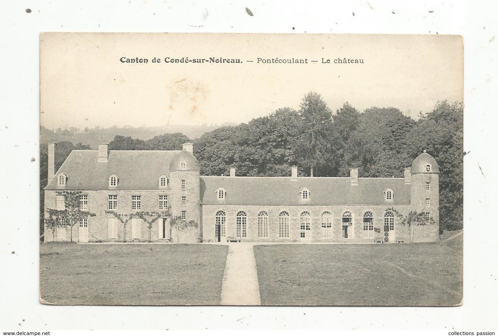 Cp , 14 ,PONTECOULANT ,le Château , Canton De CONDE SUR NOIREAU , écrite - Sonstige & Ohne Zuordnung