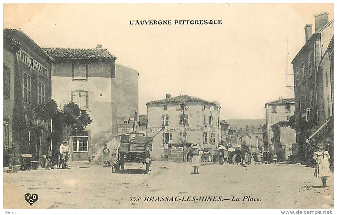 63 , BRASSAC LES MINES , La Place , * 302 91 - Altri & Non Classificati